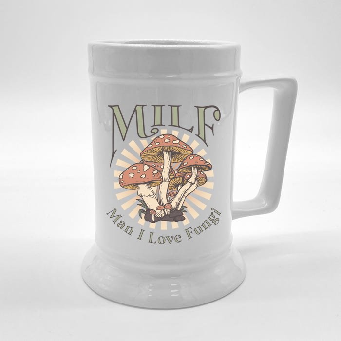 Milf I Love Fungi Gift Front & Back Beer Stein