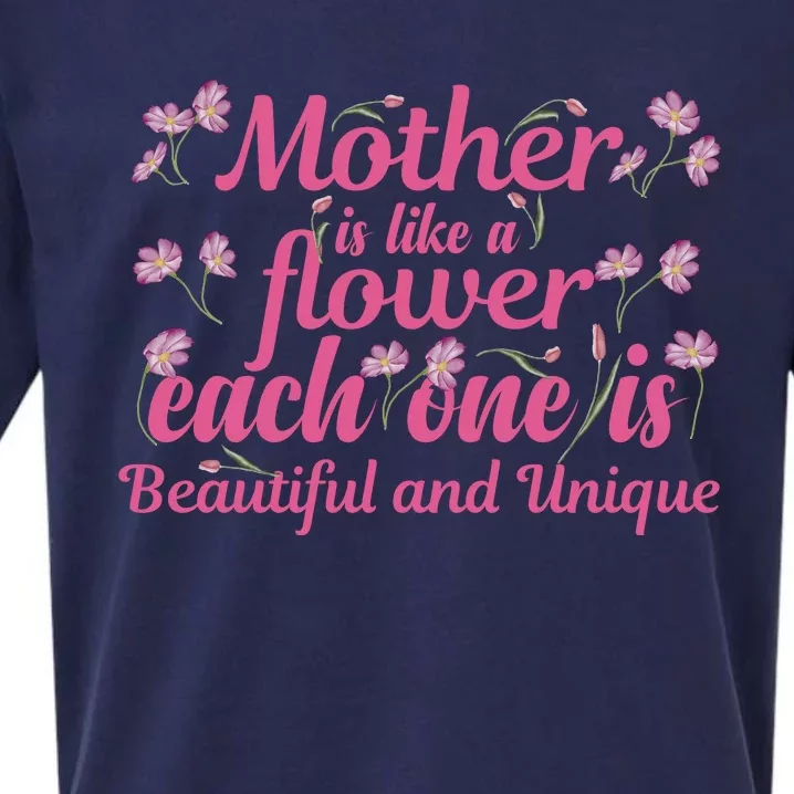 Mother Is Like A Flower Each One Is Beautiful And Unique Sueded Cloud Jersey T-Shirt