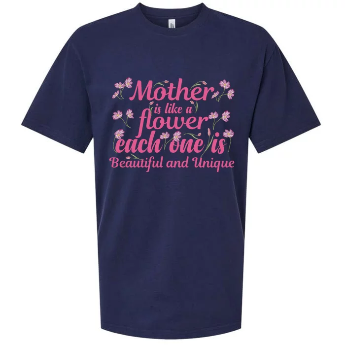 Mother Is Like A Flower Each One Is Beautiful And Unique Sueded Cloud Jersey T-Shirt