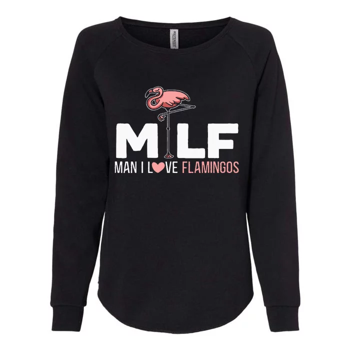 Man I Love Flamingos Bird Lover Summer Flamingo Womens California Wash Sweatshirt