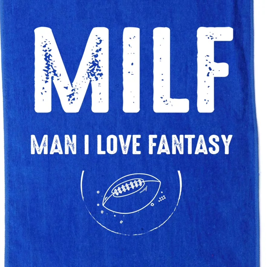 Milf I Love Fantasy Football Funny Gift Platinum Collection Golf Towel