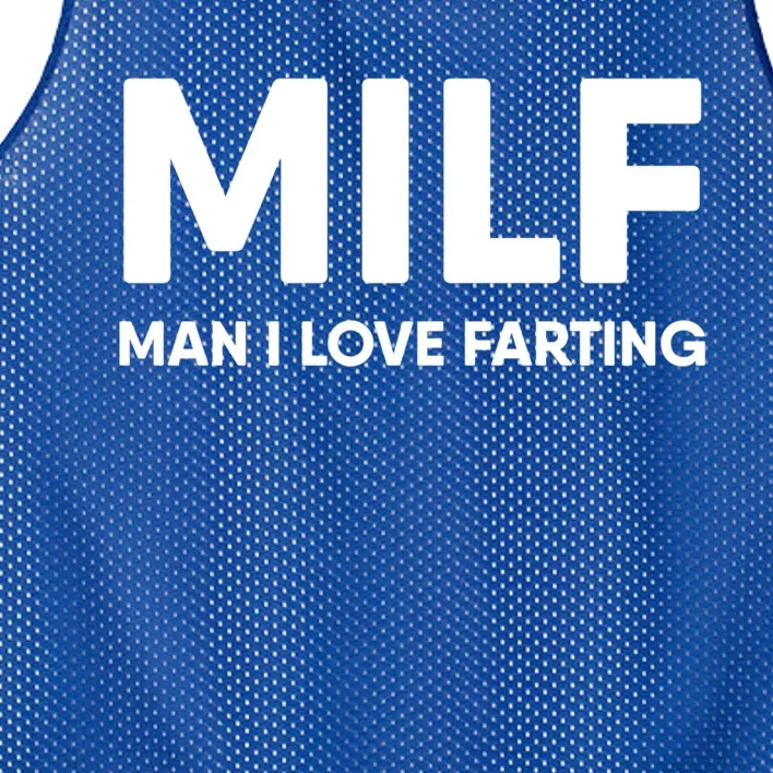 Milf I Love Farting Gift Mesh Reversible Basketball Jersey Tank