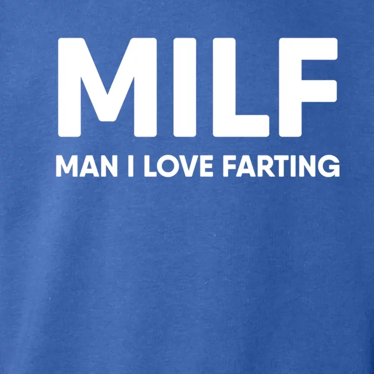 Milf I Love Farting Gift Toddler Hoodie