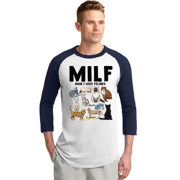 Milf I Love Felines Funny Cat Vintage Gift Baseball Sleeve Shirt