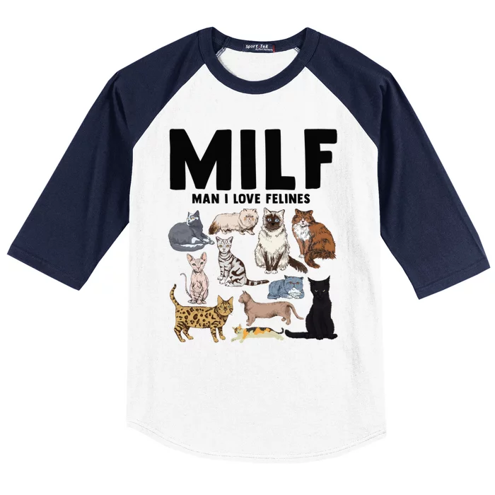 Milf I Love Felines Funny Cat Vintage Gift Baseball Sleeve Shirt