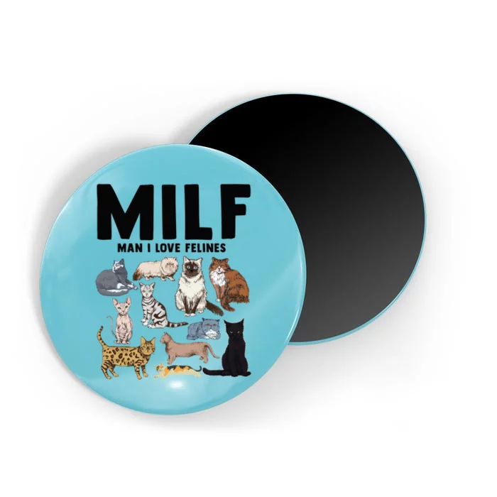 Milf I Love Felines Funny Cat Vintage Gift Magnet