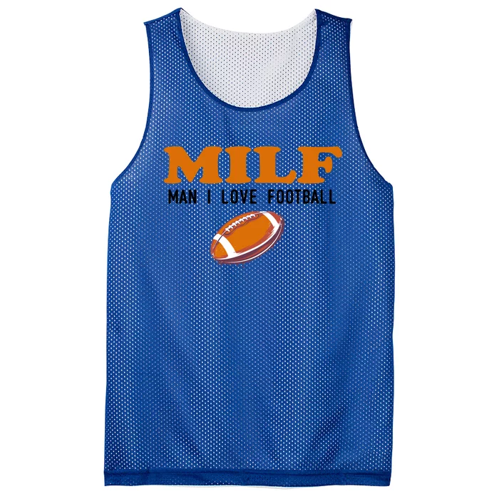 Milf I Love Football Gift Funny Football Fans Gift Mesh Reversible Basketball Jersey Tank