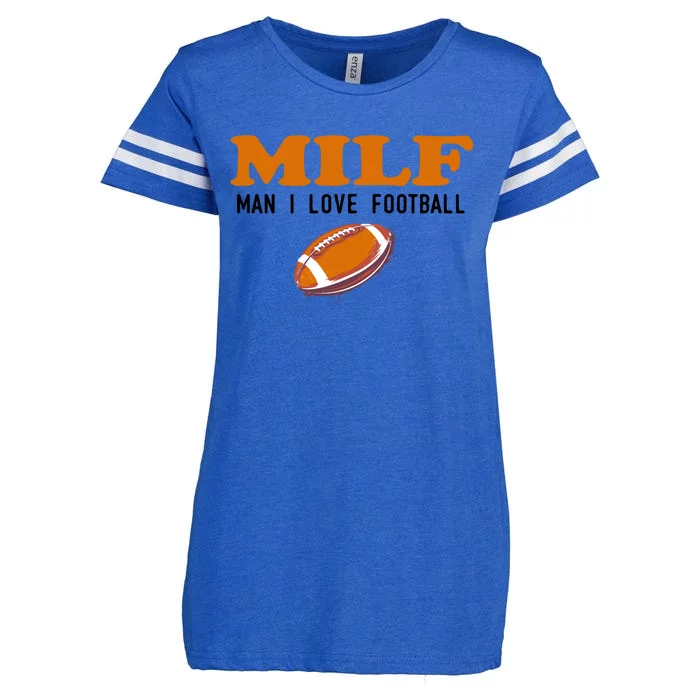 Milf I Love Football Gift Funny Football Fans Gift Enza Ladies Jersey Football T-Shirt