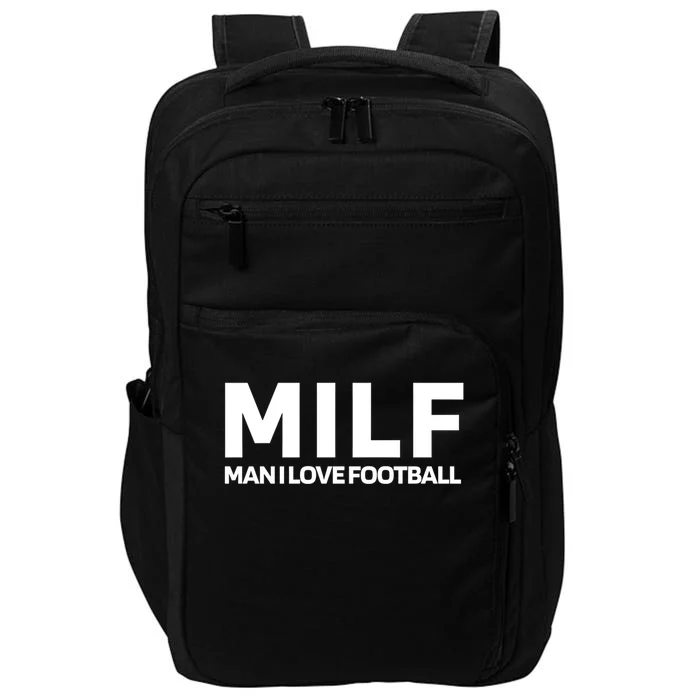 Milf I Love Football American Football Great Gift Impact Tech Backpack