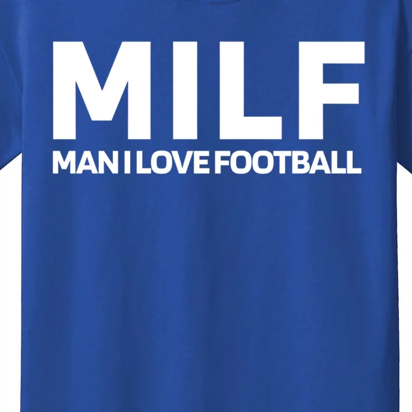 Milf I Love Football American Football Great Gift Kids T-Shirt