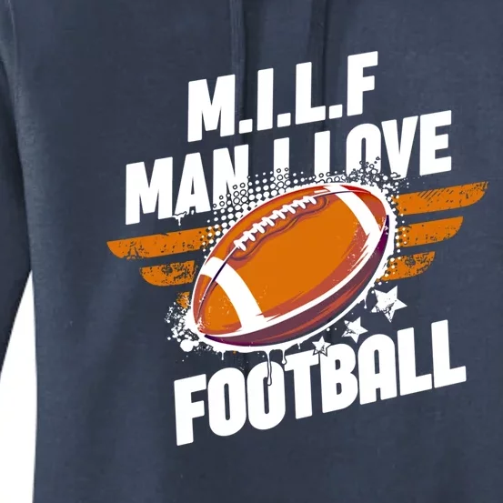 Milf I Love Football American Sport Season Cute Gift Women's Pullover Hoodie