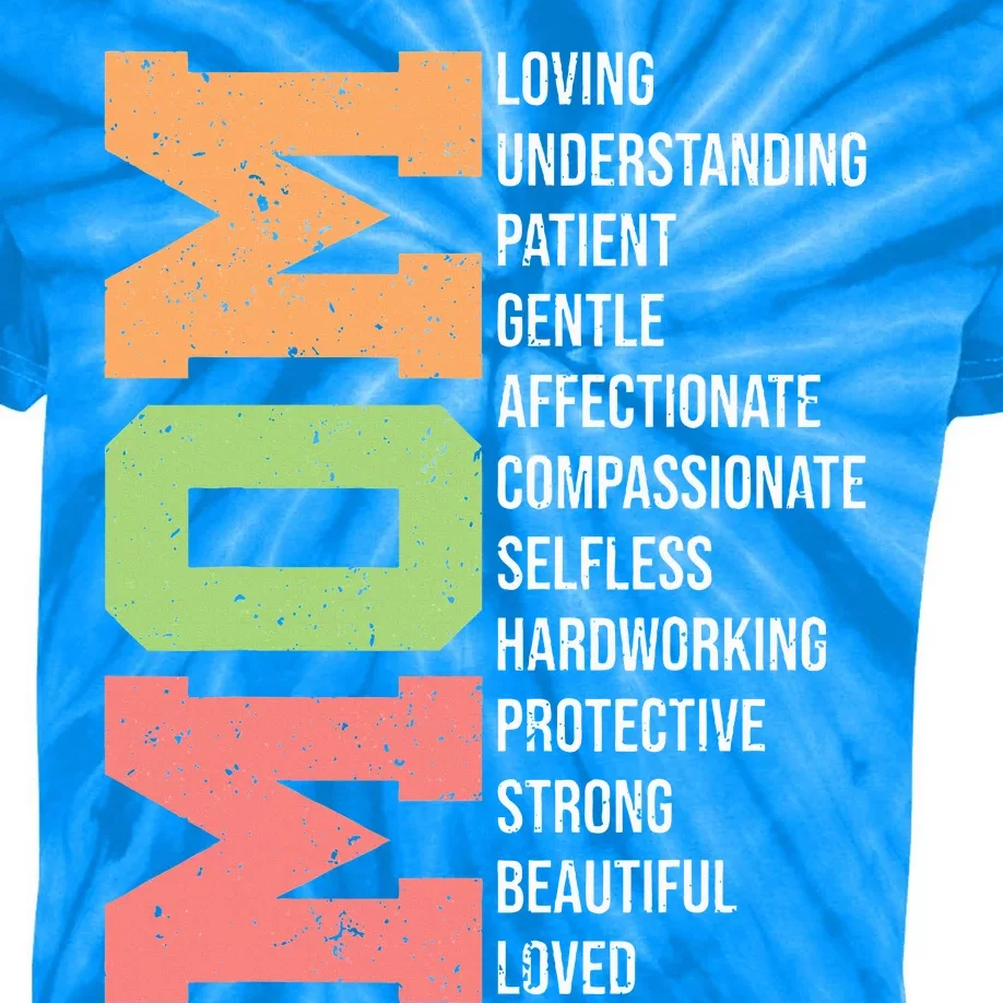 Meaning I Love Mom Mothers Day Kids Tie-Dye T-Shirt