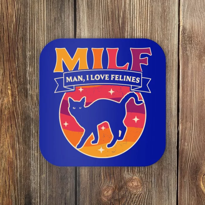 Milf I Love Felines Funny Cats Retro Vintage Black Cat Gift Coaster