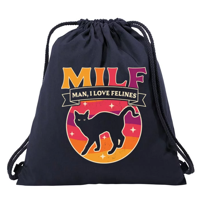 Milf I Love Felines Funny Cats Retro Vintage Black Cat Gift Drawstring Bag