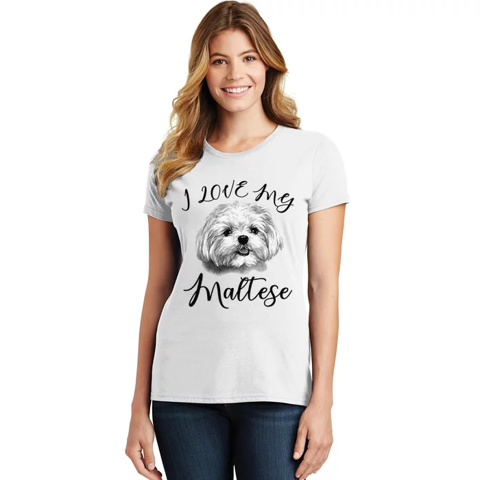 Maltese I Love My Maltese Dog Women's T-Shirt