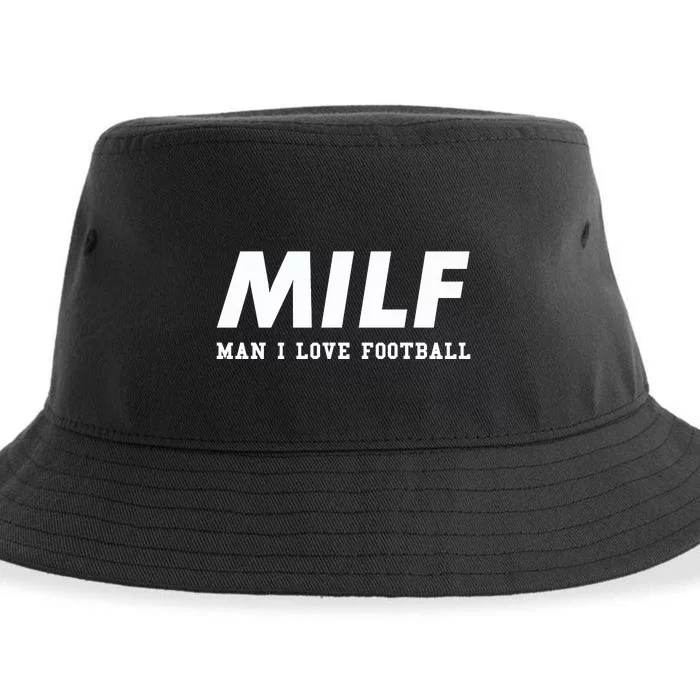 Man I Love Football MILF Funny Football Gift Sustainable Bucket Hat