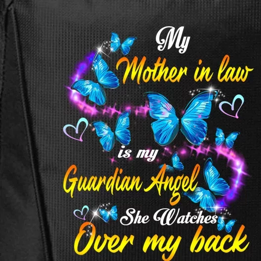 Mother In Law My Guardian Angel Watches Over Back Memorial Gift City Backpack