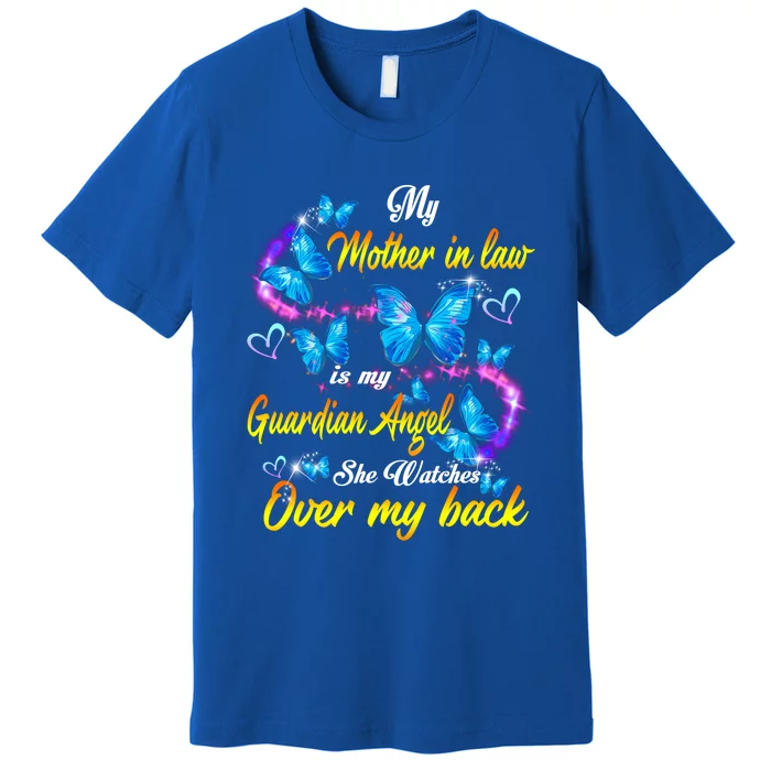 Mother In Law My Guardian Angel Watches Over Back Memorial Gift Premium T-Shirt