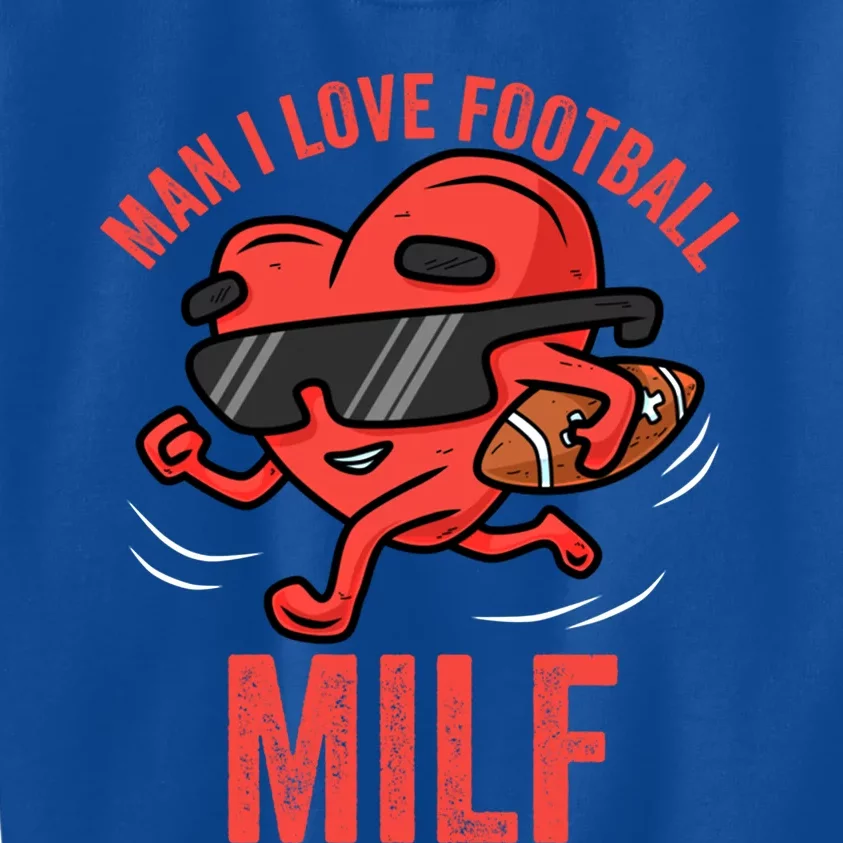 Milf I Love Football Funny Heart Running Cool Valentines Cool Gift Kids Sweatshirt