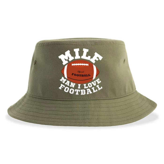 Milf I Love Football Funny Saying Milf Football Gift Sustainable Bucket Hat