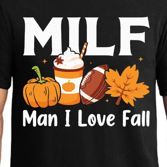 Man I Love Fall MILF Pumpkin Football Coffee Leaves Funny Pajama Set