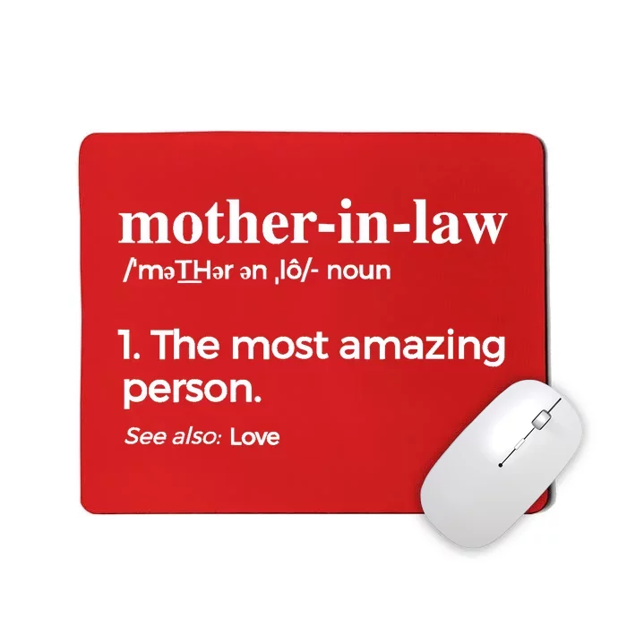 Mother In Law, Mom & Mothers-In- Law Mousepad