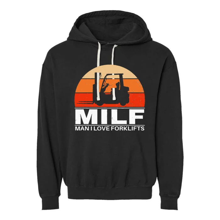 Man I love Forklifts Garment-Dyed Fleece Hoodie