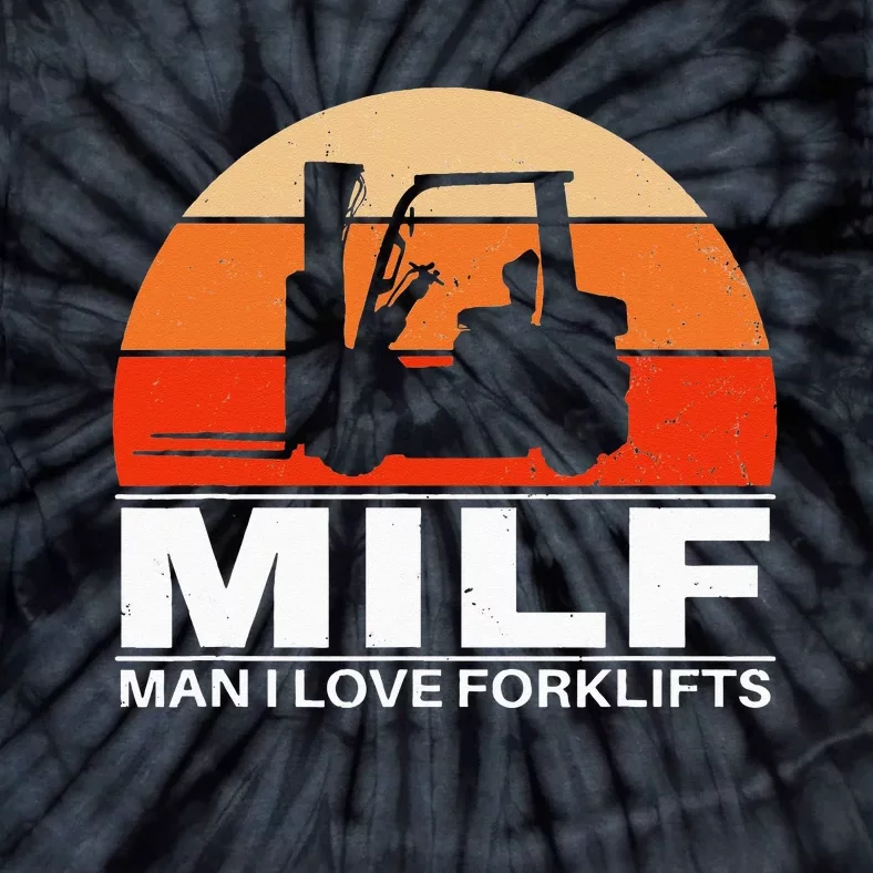 Man I love Forklifts Tie-Dye T-Shirt