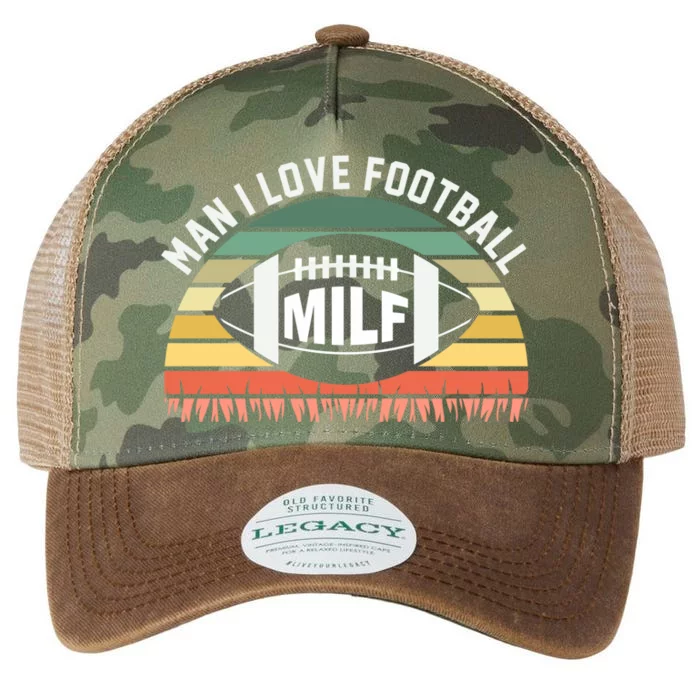 Man I Love Football Milf Funny Gridiron Fantasy Football Fan Gift Legacy Tie Dye Trucker Hat