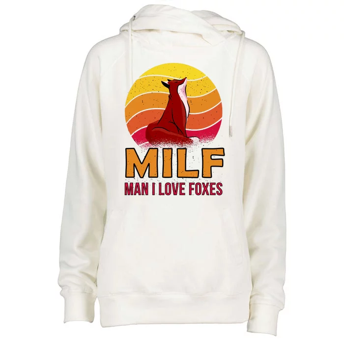 Man I Love Foxes MILF Womens Funnel Neck Pullover Hood