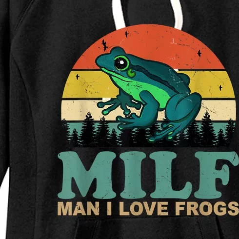 MILFMan I Love Frogs Funny Saying Frog Amphibian Lovers Women's Fleece Hoodie