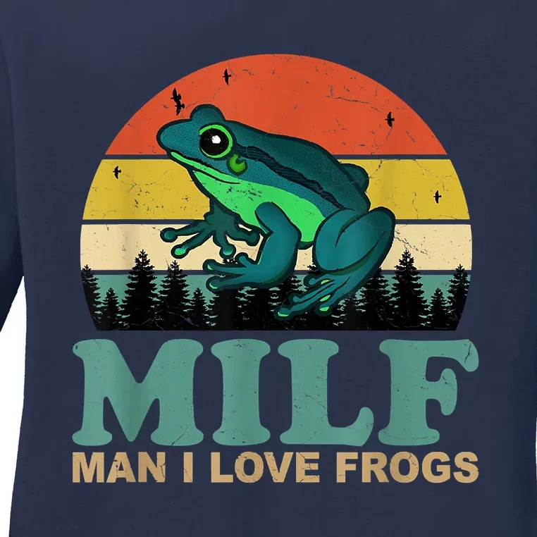 MILFMan I Love Frogs Funny Saying Frog Amphibian Lovers Ladies Long Sleeve Shirt