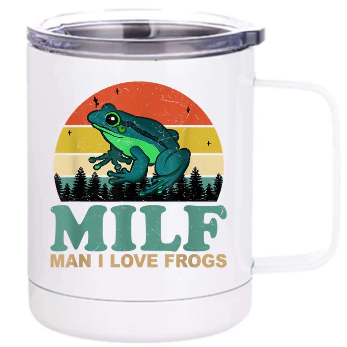 MILFMan I Love Frogs Funny Saying Frog Amphibian Lovers Front & Back 12oz Stainless Steel Tumbler Cup