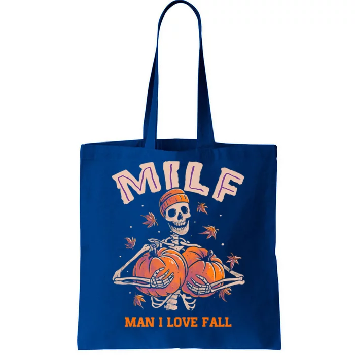 Milf I Love Fall Funny Skeleton Pumpkin Autumn Lover Cute Gift Tote Bag