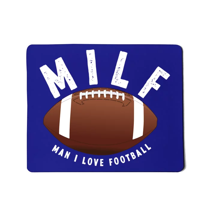 Milf I Love Football Funny Funny Gift Mousepad