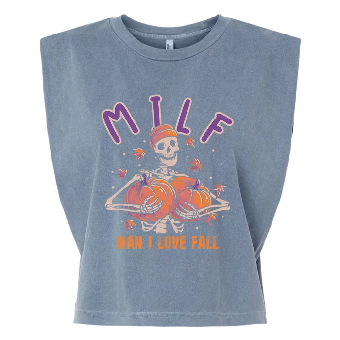 Milf I Love Fall Funny Skeleton Pumpkin Autumn Lover Gift Garment-Dyed Women's Muscle Tee