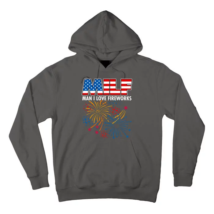 MILF Man I Love Firework Tall Hoodie