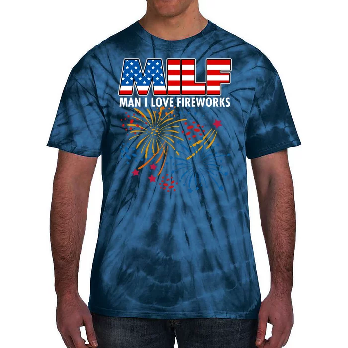 MILF Man I Love Firework Tie-Dye T-Shirt