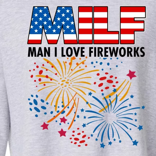 MILF Man I Love Firework Cropped Pullover Crew