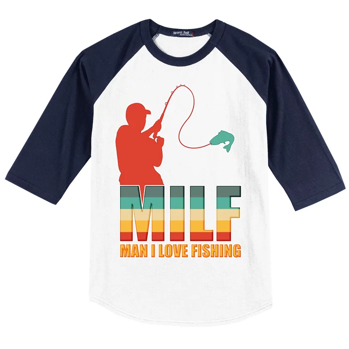 MILF Man I Love Fishing Baseball Sleeve Shirt