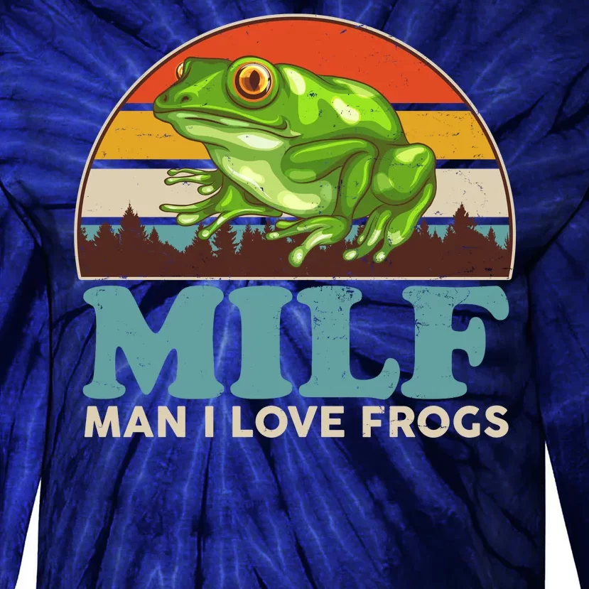 MILF Man I Love Frogs Tie-Dye Long Sleeve Shirt