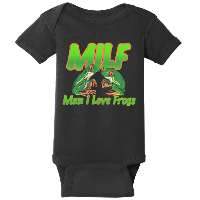 Milf Man I Love Frogs Funny Baby Bodysuit