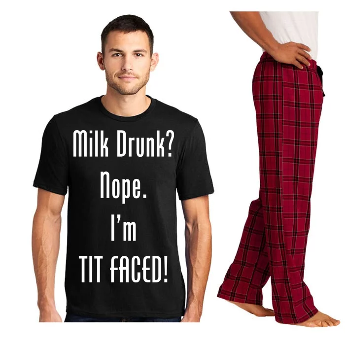 Milk Drunk Nope I'm Tit Faced Pajama Set