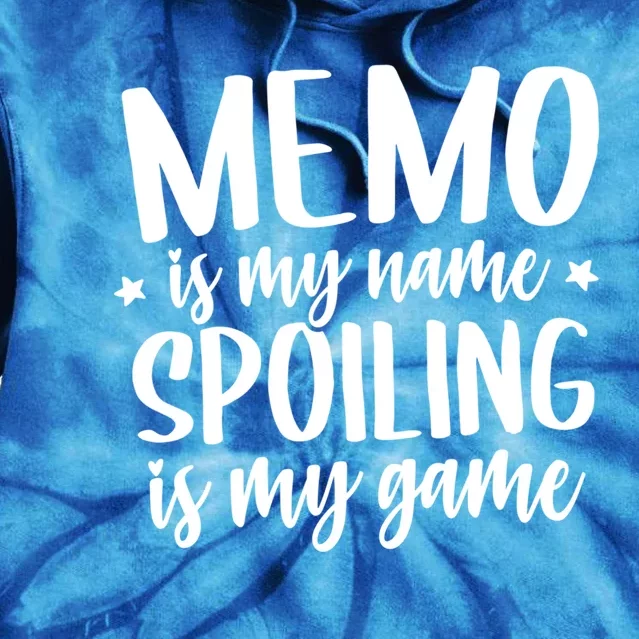 Memo Is My Name Spoiling Is My Game Mothers Day Idea Memo Cute Gift Tie Dye Hoodie