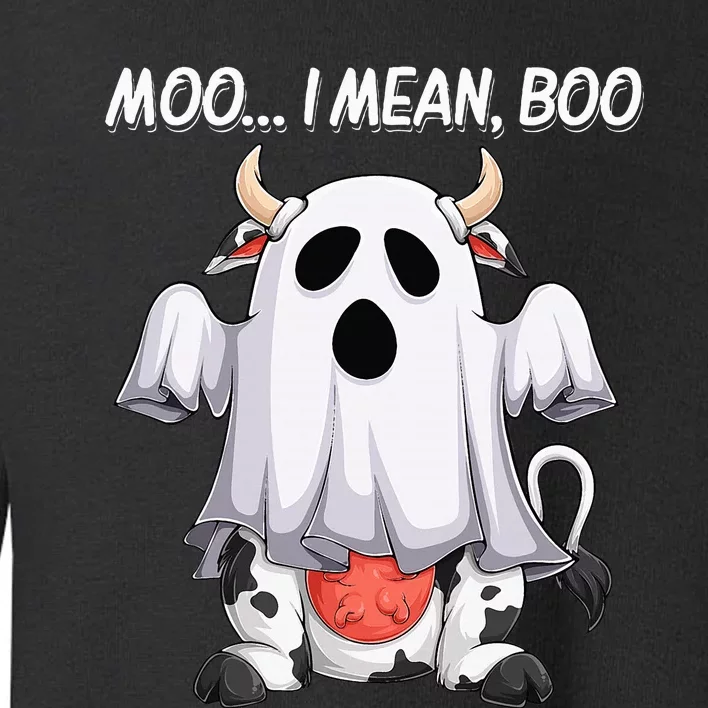 Moo I Mean Boo Ghost Cow Funny Halloween Toddler Sweatshirt