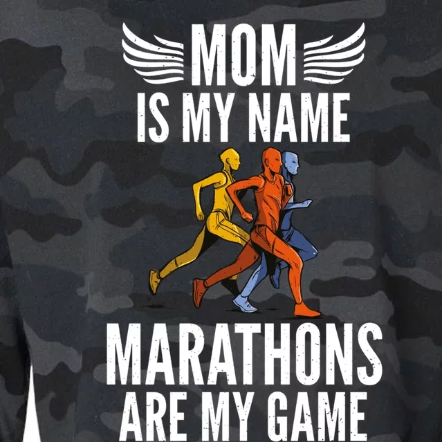 Mom Is My Name Marathons Are My Game Marathoner Mom Great Gift Cropped Pullover Crew