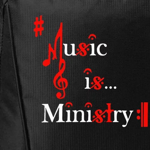 Music Is Ministry For Women Funny Musician City Backpack