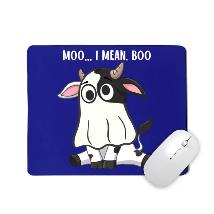 Moo I Mean Boo Ghost Cow Halloween Cow Lover Halloween Farm Gift Mousepad