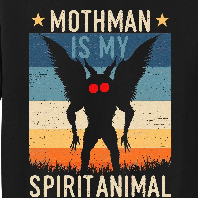 Mothman Is My Spirit Animal! Retro Mothman Quote Cryptid Tall Sweatshirt