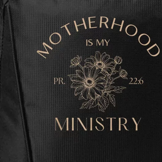 Motherhood Is My Ministry Homeschool Mom Christian Mom City Backpack